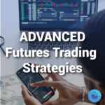 Advanced Futures Trading Strategies – New Release