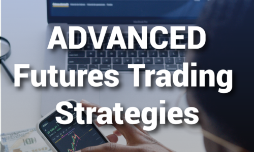 Advanced Futures Trading Strategies – New Release