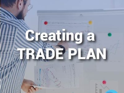 Creating A Trade Plan